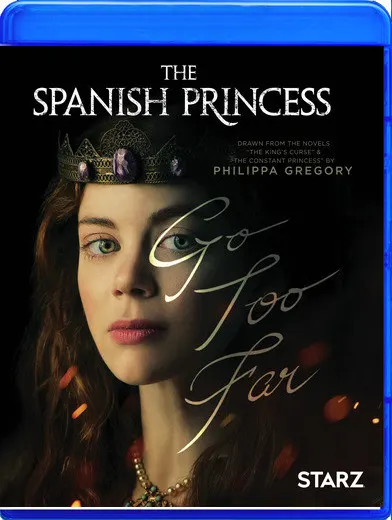 Spanish Princess: Season 1 (Blu-ray) on MovieShack