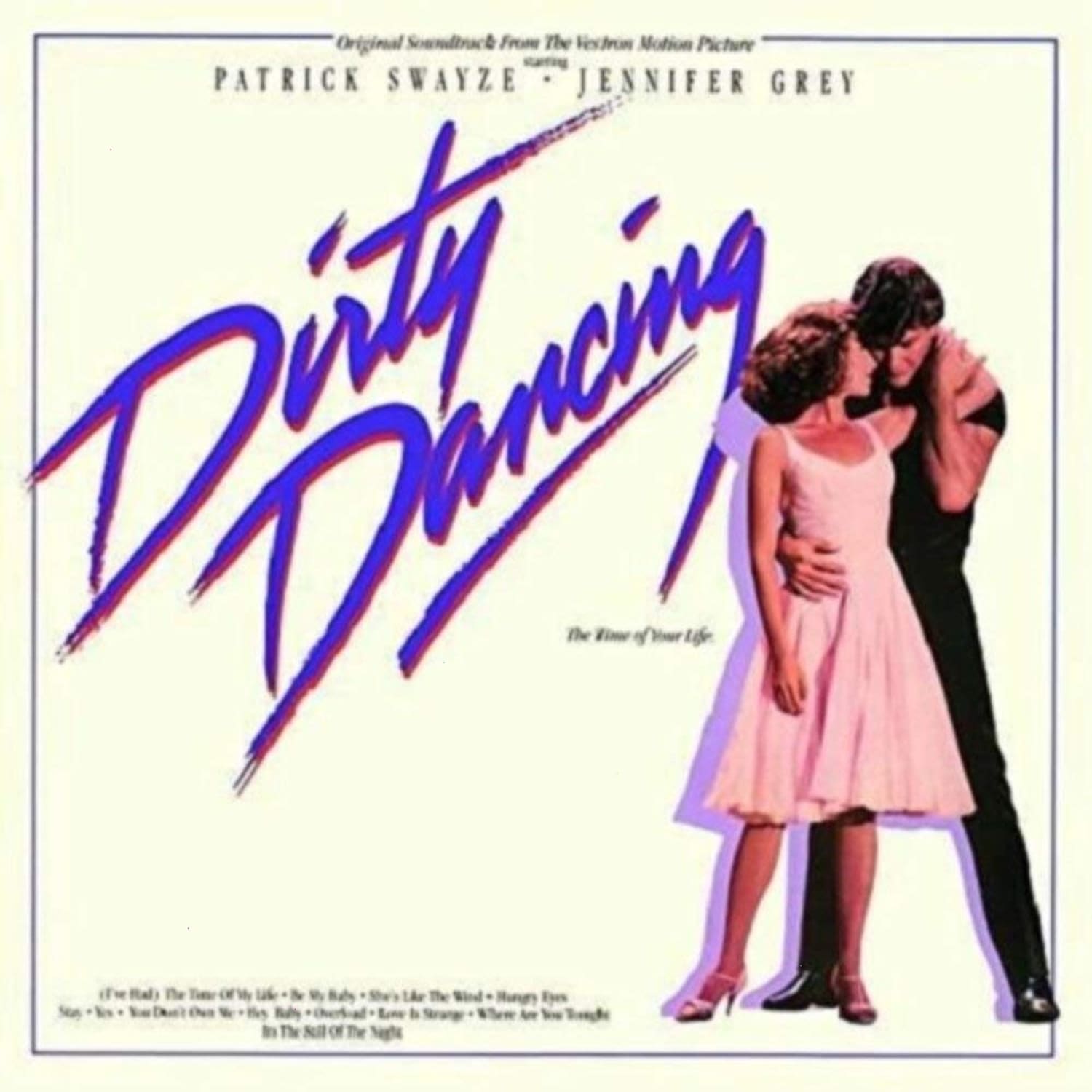 Dirty Dancing (Original Motion Picture Soundtrack) (Vinyl LP) on MovieShack