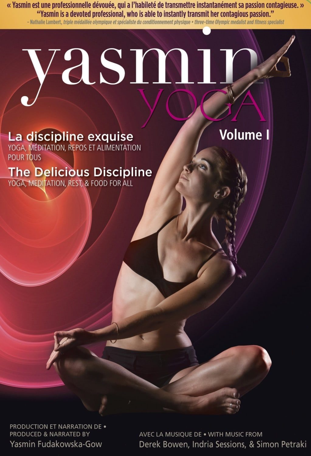 Yasmin Yoga The Delicious Discipline Volume I (DVD) on MovieShack