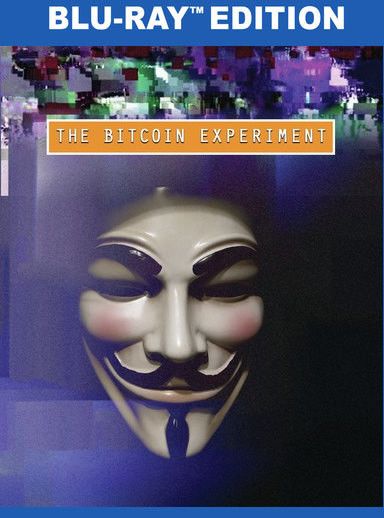 The Bitcoin Experiment (Blu-ray)