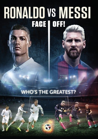 Ronaldo Vs Messi: Face Off! on MovieShack