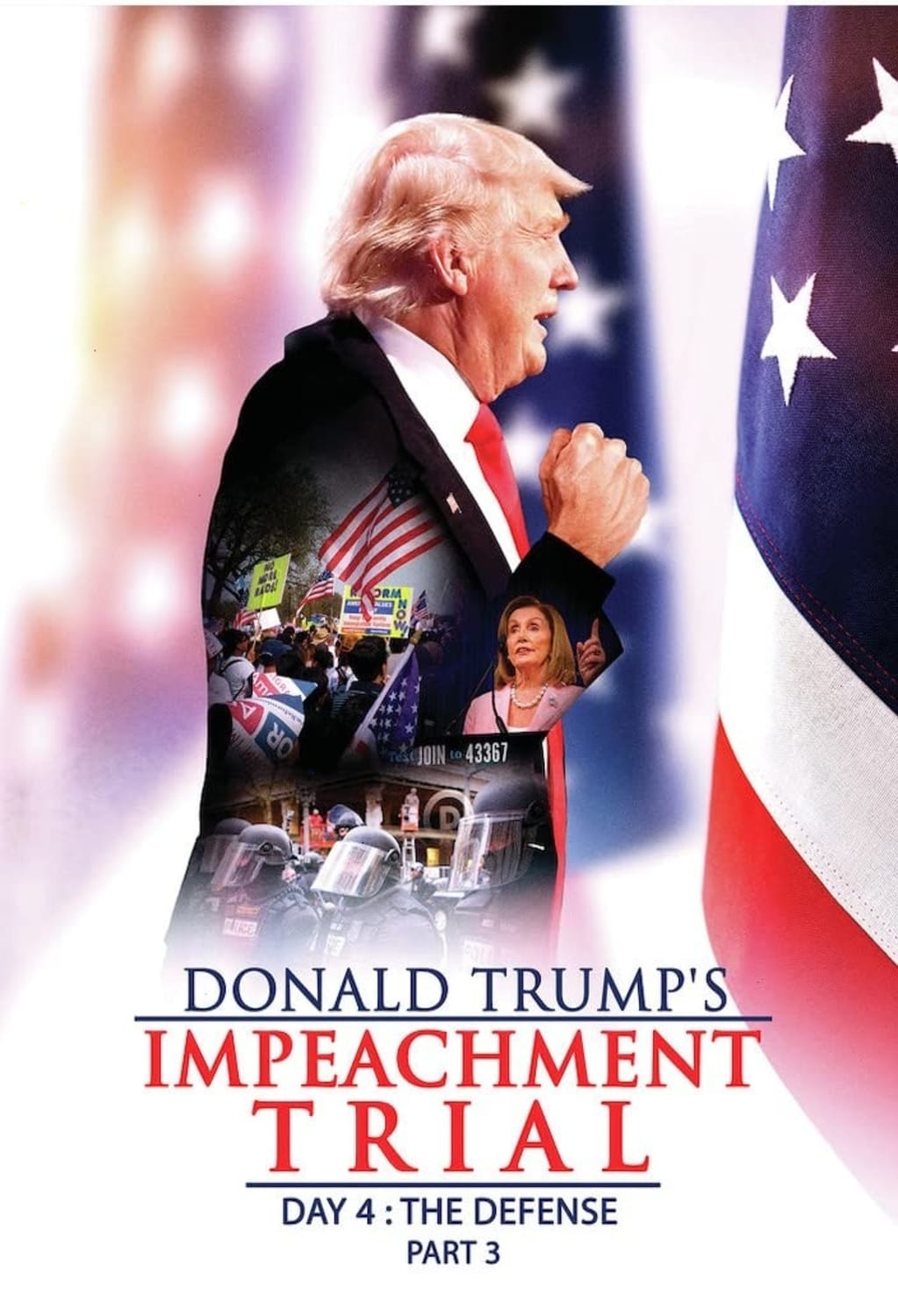 Donald Trump’s Impeachment Trial Day 4: The Defense Part 3 (DVD) on MovieShack