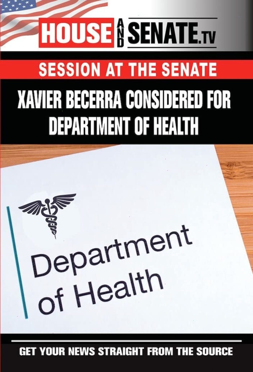 Xavier Becarra Considered for Department of Health, Part 1 (DVD)