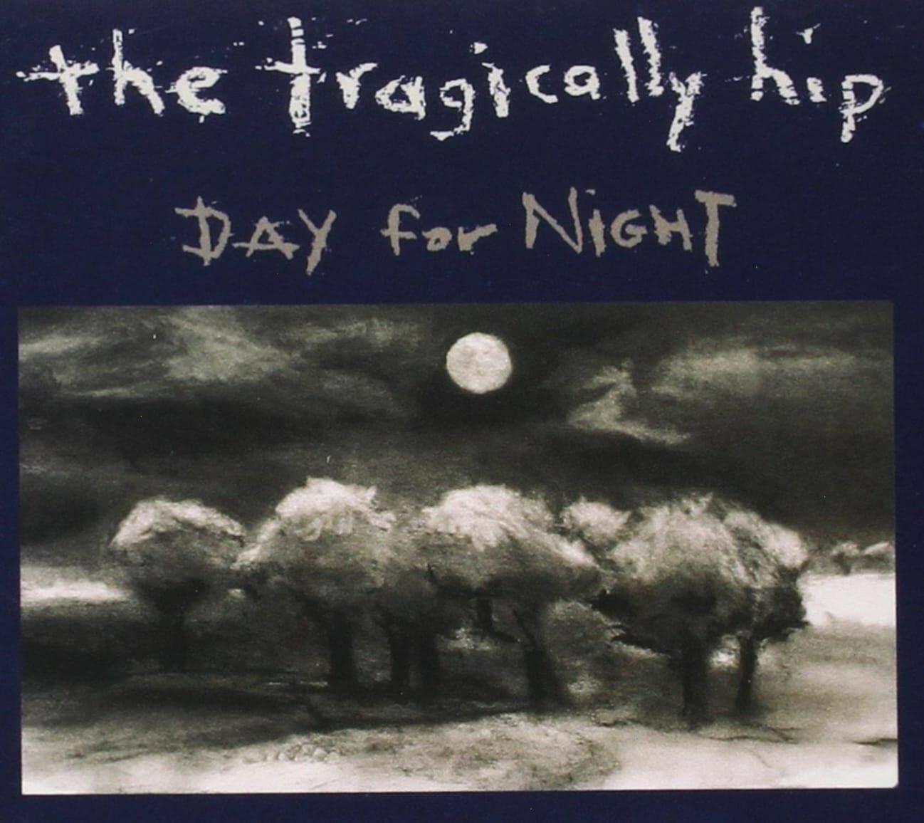 The Tragically Hip – Day for Night (CD) on MovieShack