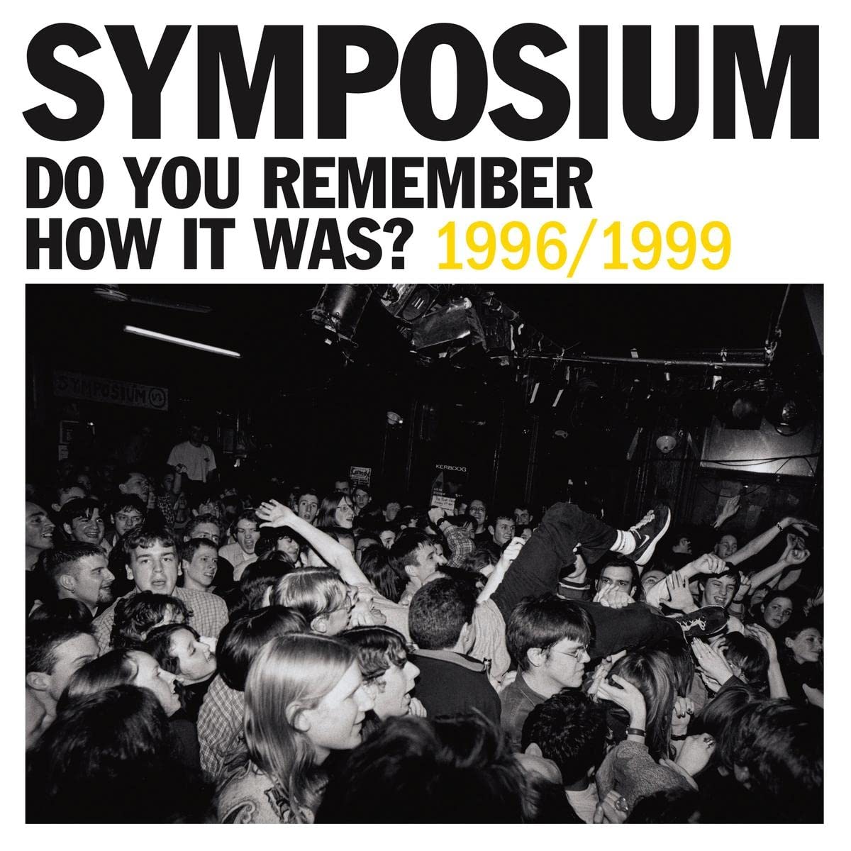 Do You Remember How It Was? The Best Of Symposium (1996-1999) (Vinyl)