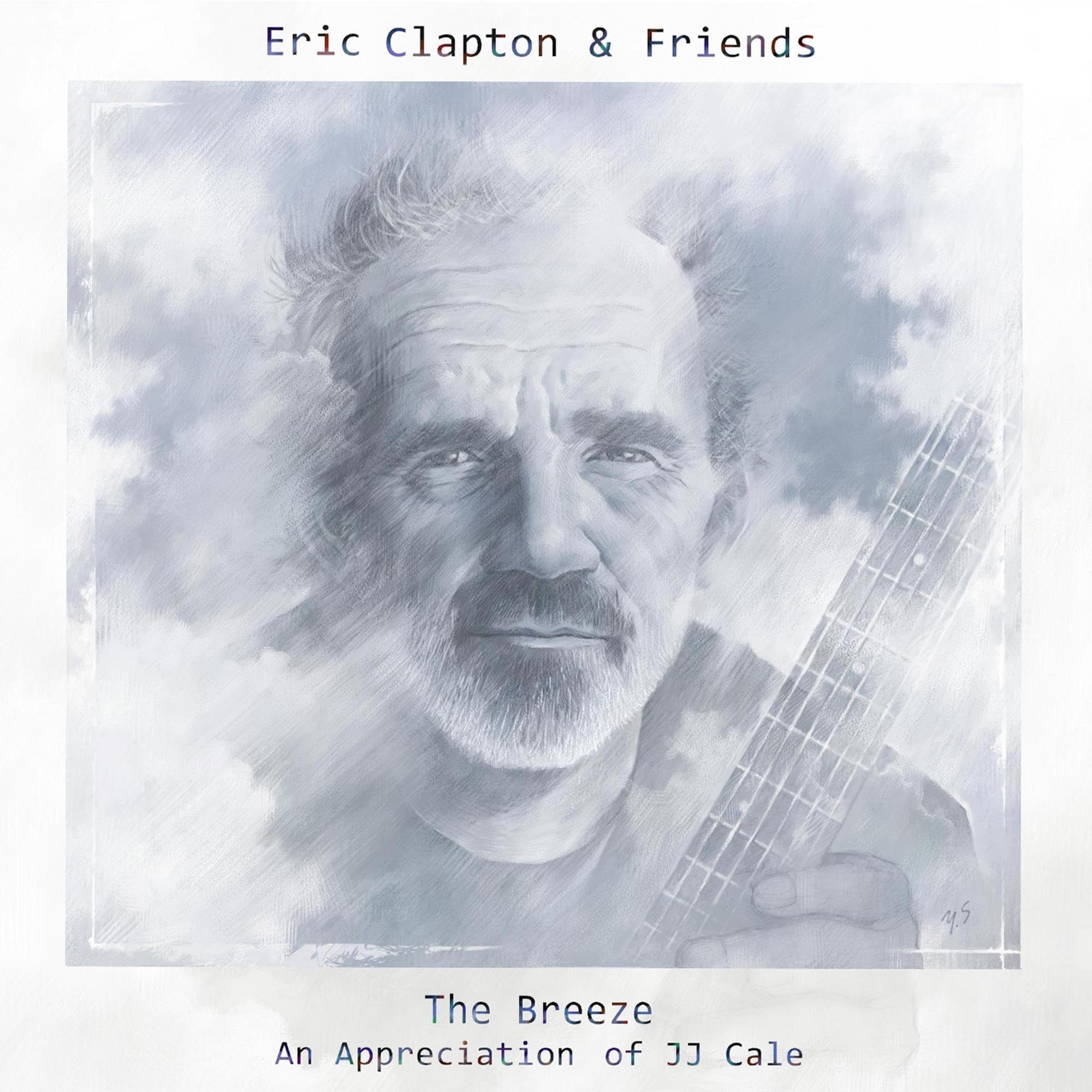 Eric Clapton & Friends: The Breeze (An Appreciation of J.J. Cale) on MovieShack