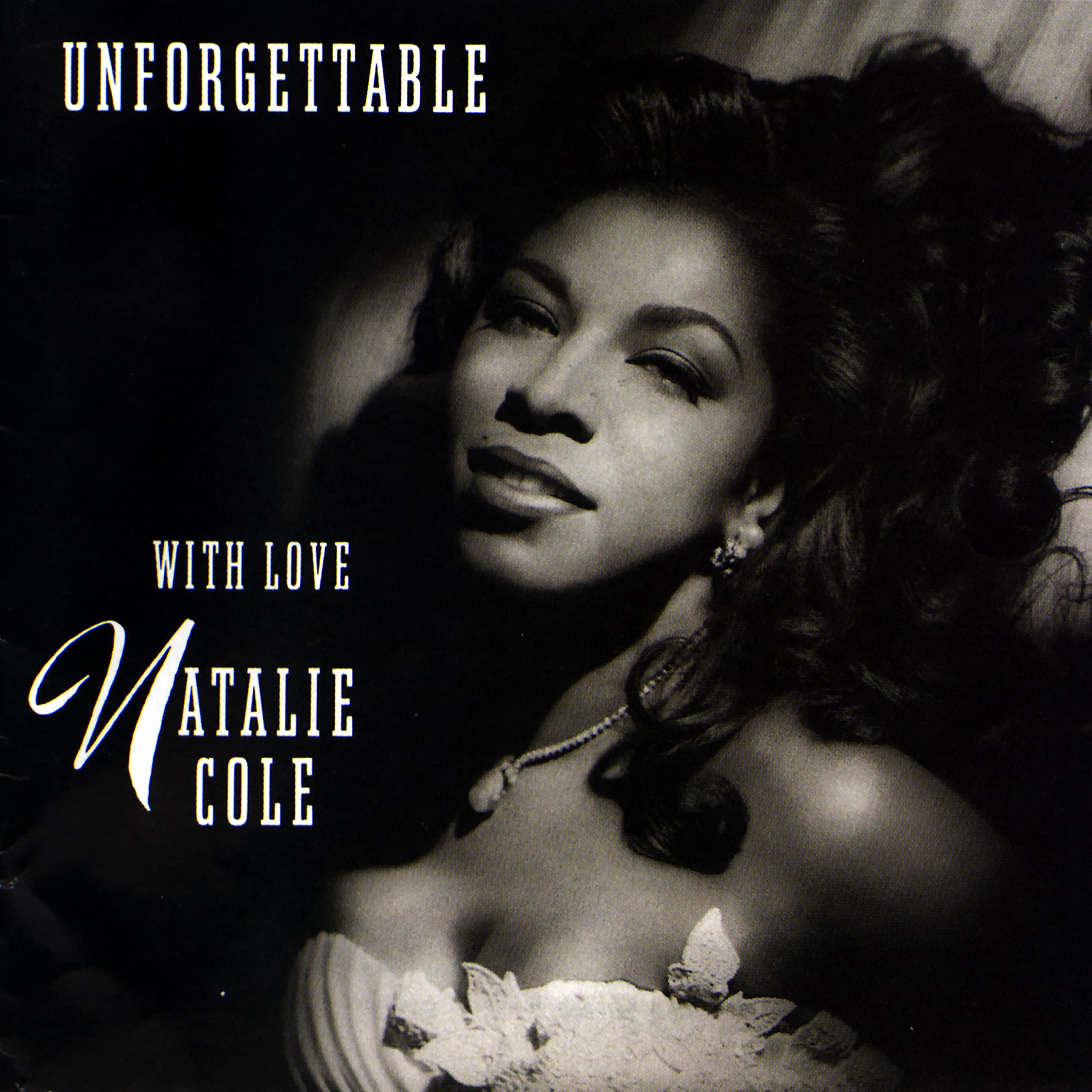 Unforgettable…With Love