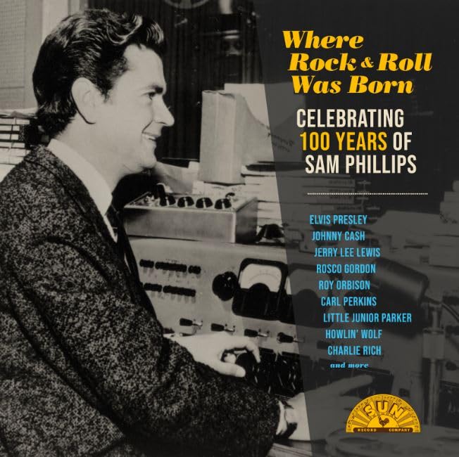 Where Rock ‘n’ Roll Was Born: Celebrating 100 Years of Sam Phillips (V arious Artists) (Vinyl) on MovieShack